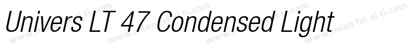 Univers LT 47 Condensed Light Oblique字体转换